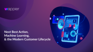 Read more about the article Next Best Action, Machine Learning, and the Modern Customer Lifecycle