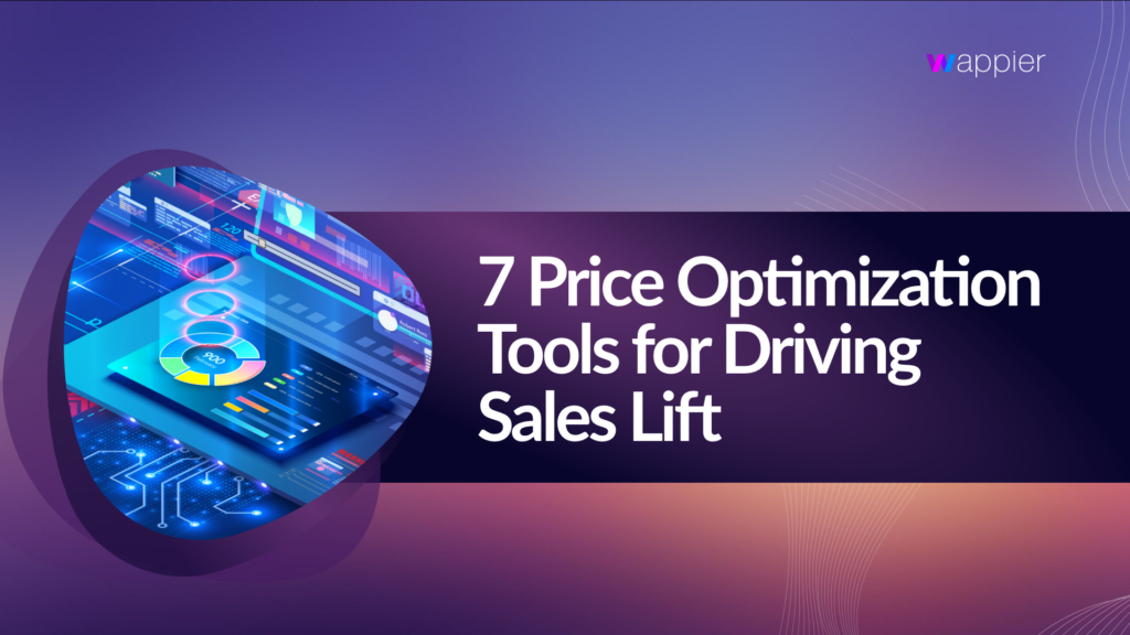 7 Price Optimization Tools For Driving Sales Lift