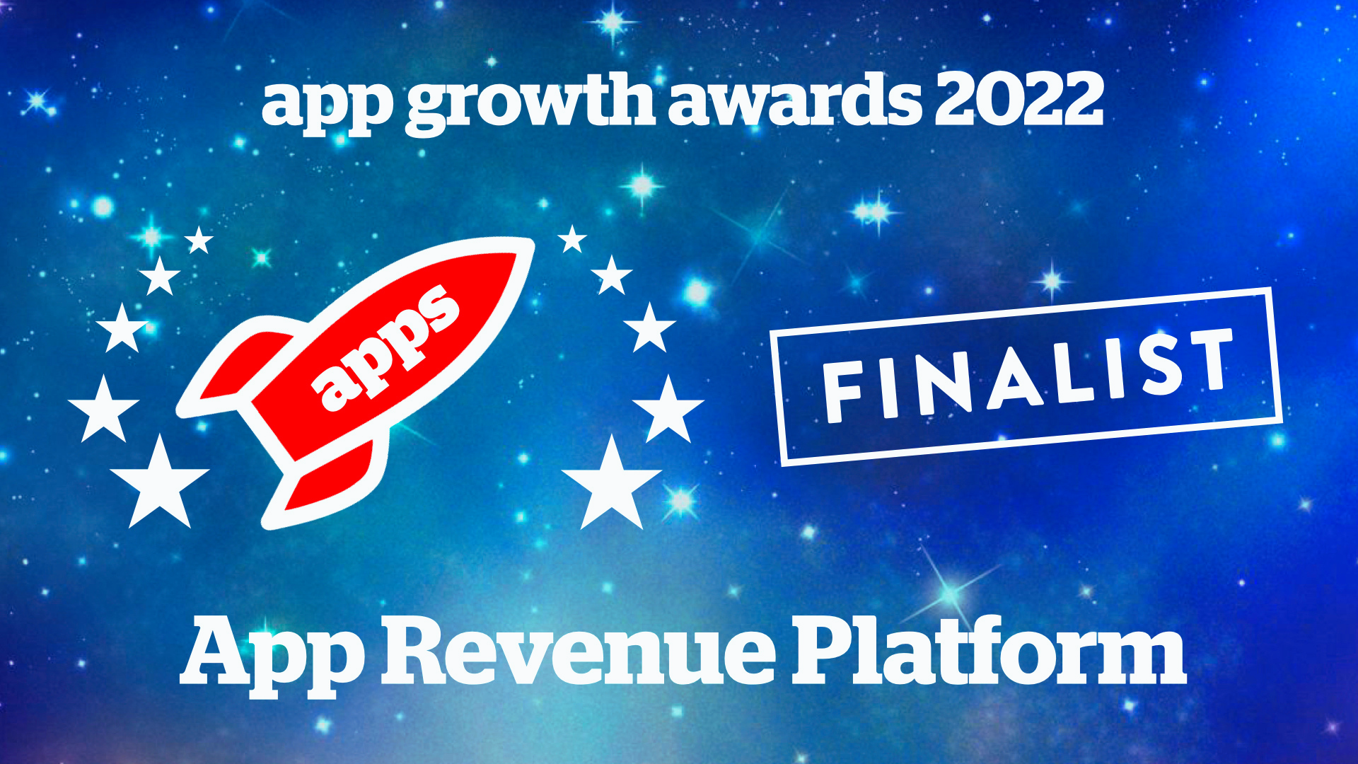 wappier gets nomination for best App Revenue Platform, Available Now